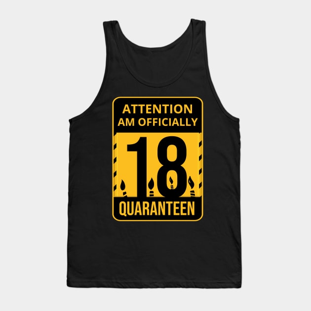 18th Birthday Officially a Quaranteen teenager 18 Years Old Tank Top by heidiki.png